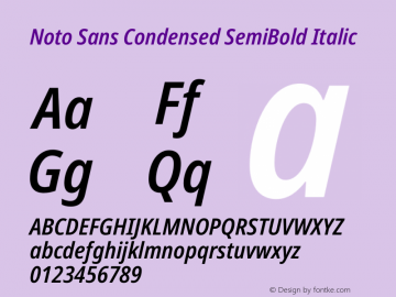 Noto Sans Condensed SemiBold Italic Version 2.000 Font Sample