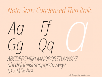 Noto Sans Condensed Thin Italic Version 2.000 Font Sample