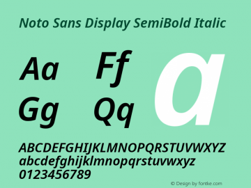 Noto Sans Display SemiBold Italic Version 2.000 Font Sample