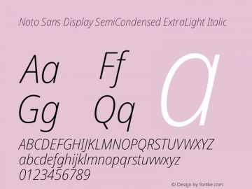 Noto Sans Display SemiCondensed ExtraLight Italic Version 2.000图片样张