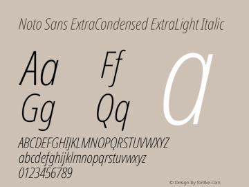 Noto Sans ExtraCondensed ExtraLight Italic Version 2.000 Font Sample
