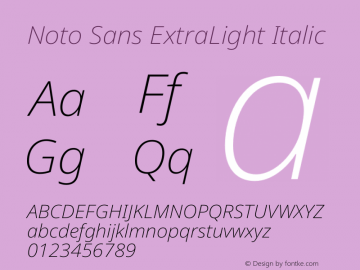 Noto Sans ExtraLight Italic Version 2.000 Font Sample