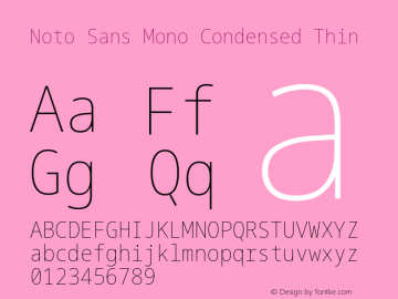 Noto Sans Mono Condensed Thin Version 2.000 Font Sample