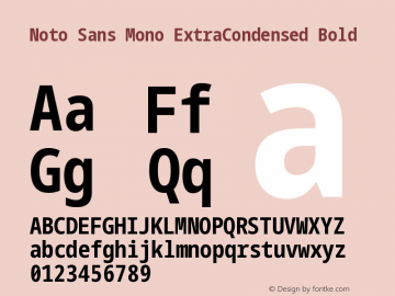 Noto Sans Mono ExtraCondensed Bold Version 2.000图片样张