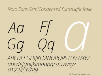 Noto Sans SemiCondensed ExtraLight Italic Version 2.000 Font Sample