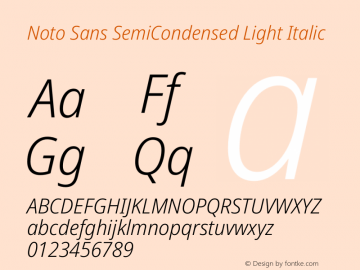 Noto Sans SemiCondensed Light Italic Version 2.000 Font Sample
