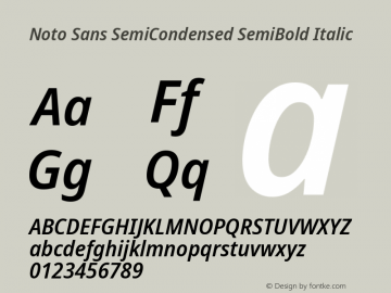 Noto Sans SemiCondensed SemiBold Italic Version 2.000 Font Sample