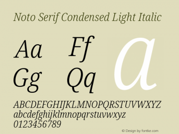 Noto Serif Condensed Light Italic Version 2.000图片样张