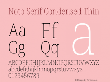 Noto Serif Condensed Thin Version 2.000图片样张