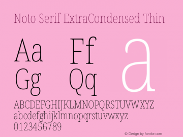 Noto Serif ExtraCondensed Thin Version 2.000图片样张