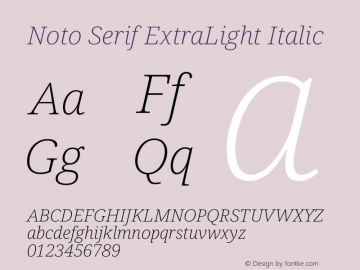 Noto Serif ExtraLight Italic Version 2.000图片样张