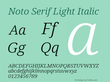 Noto Serif Light Italic Version 2.000图片样张