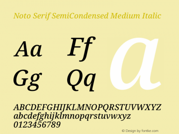 Noto Serif SemiCondensed Medium Italic Version 2.000图片样张
