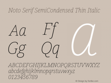 Noto Serif SemiCondensed Thin Italic Version 2.000图片样张