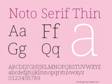 Noto Serif Thin Version 2.000图片样张