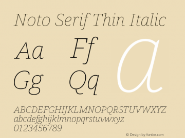 Noto Serif Thin Italic Version 2.000图片样张