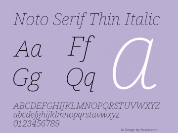 Noto Serif Thin Italic Version 2.000图片样张