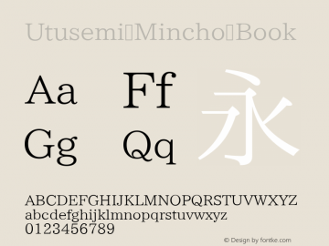 Utusemi Mincho Version 003.01 Font Sample