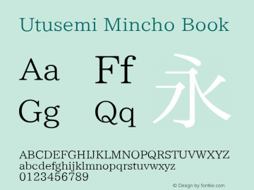 Utusemi Mincho Version 003.01.01 Font Sample
