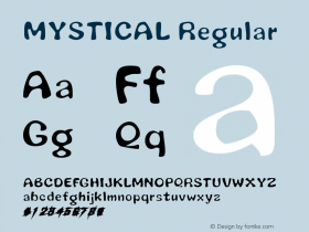 MYSTICAL Regular Altsys Metamorphosis:11/15/97 Font Sample