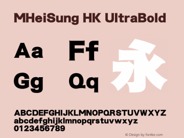 MHeiSung HK UltraBold  Font Sample