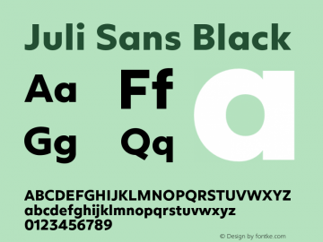 Juli Sans Black Version 1.000;PS 001.000;hotconv 1.0.88;makeotf.lib2.5.64775图片样张