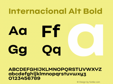 InternacionalAlt-Bold Version 1.000;PS 001.000;hotconv 1.0.88;makeotf.lib2.5.64775图片样张