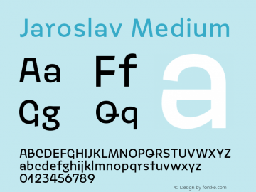 Jaroslav Medium Regular Version 1.000 Font Sample