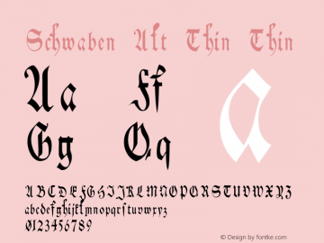 Schwaben Alt Thin Thin Version 1.00 Font Sample