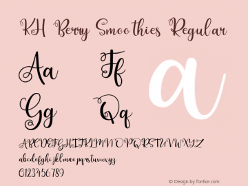 KH Berry Smoothies Regular Version 1.000;PS 001.000;hotconv 1.0.88;makeotf.lib2.5.64775 Font Sample