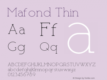 Mafond-Thin Version 1.000;PS 001.000;hotconv 1.0.88;makeotf.lib2.5.64775 Font Sample