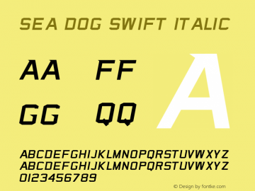 Sea Dog Swift Italic Version 1.002;Fontself Maker 2.1.2图片样张
