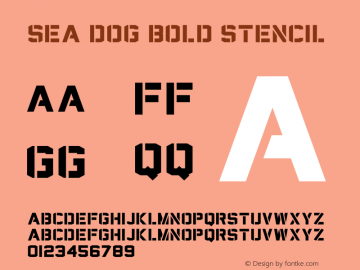 Sea Dog Bold Stencil Version 1.002;Fontself Maker 2.1.2图片样张