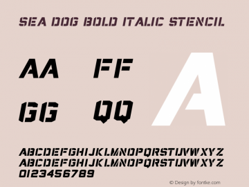 Sea Dog Bold Italic Stencil Regular Version 1.003;Fontself Maker 2.1.2图片样张