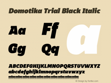 Domotika Trial Black Italic Version 1.000 Font Sample