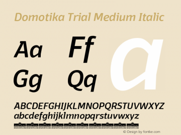 Domotika Trial Medium Italic Version 1.000图片样张
