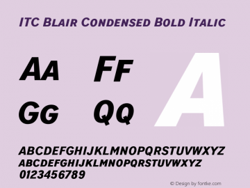 ITC Blair Condensed Bold Italic Version 1.81 Font Sample