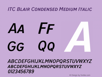 ITC Blair Condensed Medium It Version 1.81图片样张