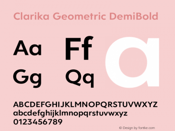 Clarika Geometric DemiBold Version 1.000;PS 001.000;hotconv 1.0.88;makeotf.lib2.5.64775图片样张