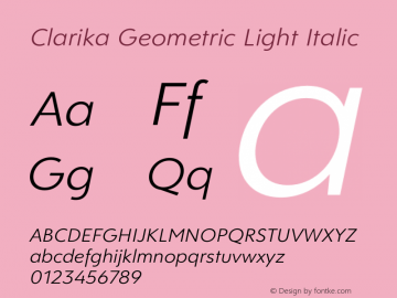 Clarika Geometric Light Italic Version 1.000;PS 001.000;hotconv 1.0.88;makeotf.lib2.5.64775图片样张