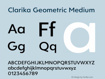 Clarika Geometric Medium Version 1.000;PS 001.000;hotconv 1.0.88;makeotf.lib2.5.64775图片样张