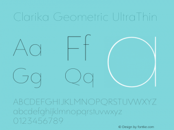 Clarika Geometric UltraThin Version 1.000;PS 001.000;hotconv 1.0.88;makeotf.lib2.5.64775图片样张