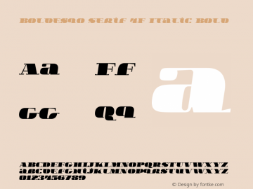 Boldesqo Serif 4F Italic 2.200;com.myfonts.4thfebruary.boldesqo-serif-4f.italic.wfkit2.3obN Font Sample