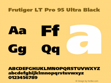 FrutigerLTPro-UltraBlack Version 1.000;PS 001.000;hotconv 1.0.38 Font Sample