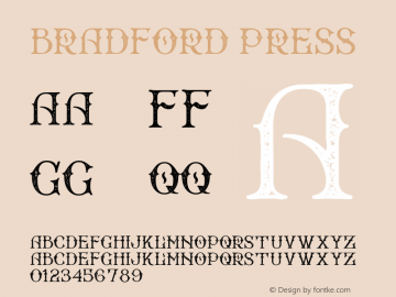 Bradford Press Version 1.000;PS 001.000;hotconv 1.0.88;makeotf.lib2.5.64775 Font Sample