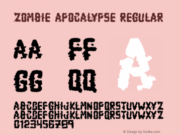 Zombie Apocalypse Version 1.00 March 12, 2018, initial release Font Sample