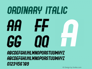 Ordinary Italic Version 1.000 Font Sample