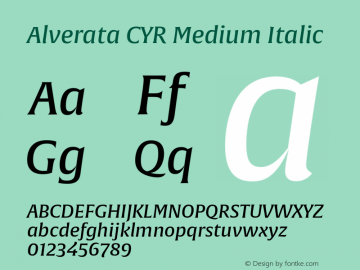 AlverataCYRMedium-Italic Version 1.001 Font Sample