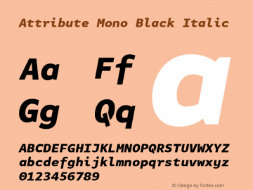 Attribute Mono Black Italic Version 7.504; 2017; Build 1024图片样张