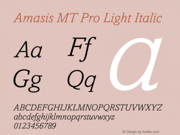 AmasisMTPro-LightItalic Version 1.003 Font Sample